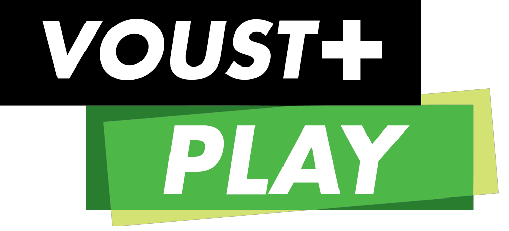 VOUST+PLAY